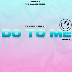 Do To Me (Remix)