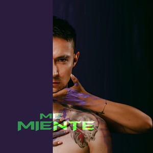 Me miente (Explicit)