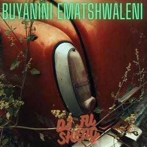 Buyanini Ematshwaleni Amapiano 2022 150 BARS