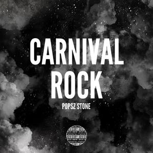 CARNIVAL ROCK (Explicit)