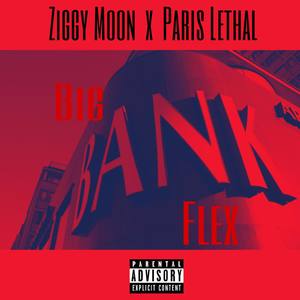 Big Bank Flex (Explicit)