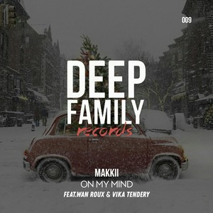 On My Mind (Wan Roux & Vika Tendery Vocal Mix)