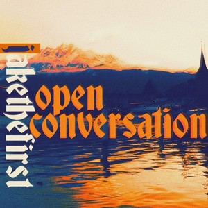 Open Conversation