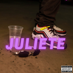 Juliete (Explicit)
