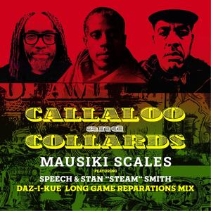 Callaloo and Collards (Daz-I-Kue Long Game Reparations Mix)