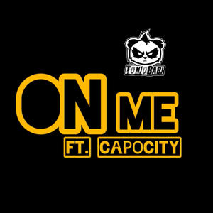 ON ME (feat. CAPOCITY)