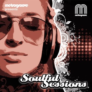 Metrogroove presents Soulful Sessions
