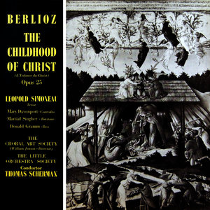 Berlioz The Childhood Of Christ