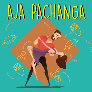 Aja Pachanga