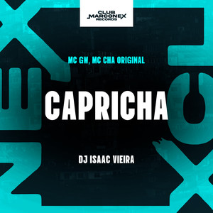 Capricha (Explicit)