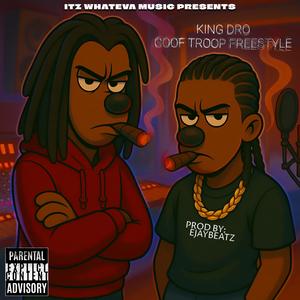 Goof Troop Freestyle (Explicit)