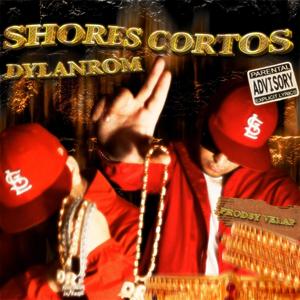 Shores Cortos (Explicit)