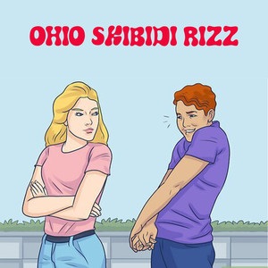 Ohio Skibidi Rizz
