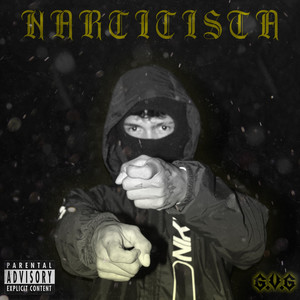 Narcicista (Explicit)