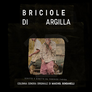 Briciole di Argilla (Original Motion Picture Soundtrack)