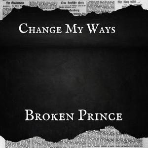 Change My Ways (Explicit)