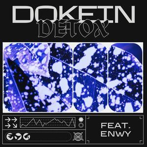 DETOX (feat. ENWY) [Explicit]