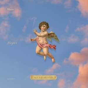 Say I Come Over (Explicit)