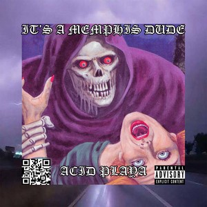 IT'S A MEMPHIS DUDE (prod. by KE PLAYA) [Explicit]