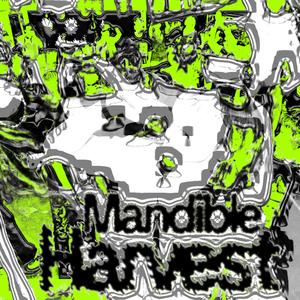 Mandible Harvest (feat. Pilgrim Raid) [Explicit]