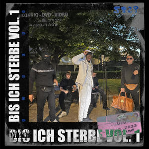 Bis Ich Sterbe, Vol. 1 (Explicit)