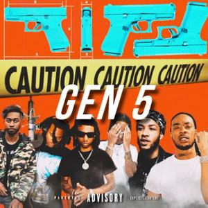 Gen 5 (feat. Vogue Icy, 448 Rasta, Ejayy, Scooty & SorichhTaee) (Explicit)