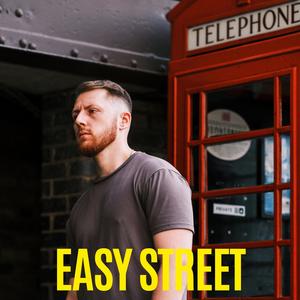 Easy Street (Explicit)