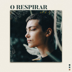 O Respirar