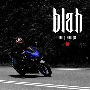 BLAH (Explicit)