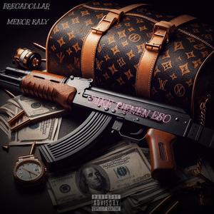 DIKE TIENEN ESO (feat. Menor Kaly)