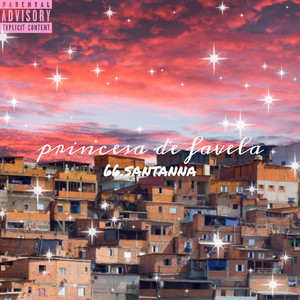 Princesa de Favela (Versión Original|Explicit)