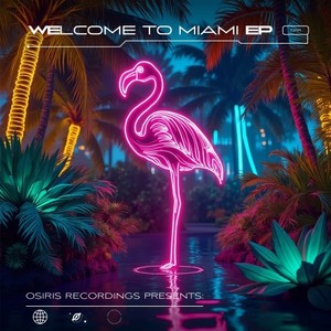 Welcome to Miami