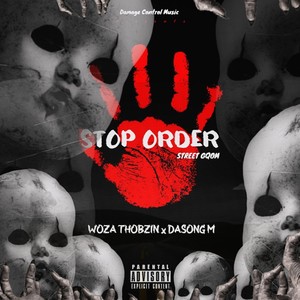 Stop Order (feat. Dasong M)