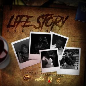 Life Story Riddim (Explicit)