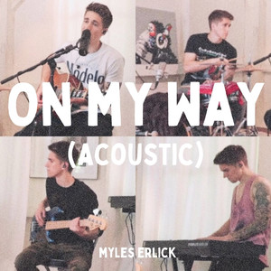 On My Way (Acoustic|Explicit)