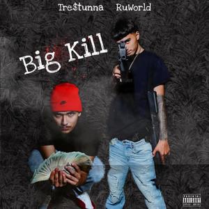 BiG KiLL (Explicit)