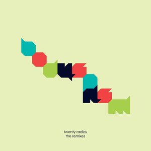 Twenty Radios (Locked Groove Remix)