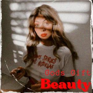 Gods Gift - Beauty