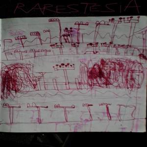 Rarestesia