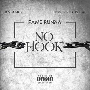 NO HOOK (feat. Oliver Rothstein B Stakks (Explicit)