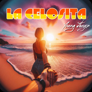 La Celosita (Explicit)