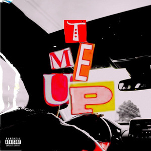 T Me Up (Explicit)