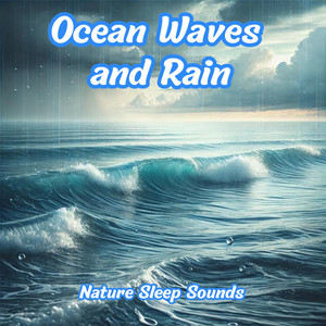 Ocean Waves and Rain