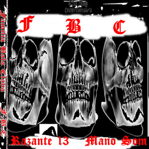 FAMILIA BALA CLAVA SC GO PELA FAVELA EMPROL (Explicit)