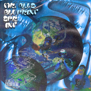 Mr. Blueprint (Explicit)