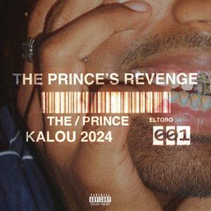 THE PRINCE'S REVENGE (Explicit)