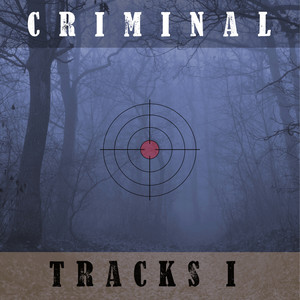 Criminal Tracks I