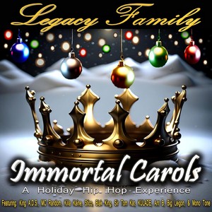 Immortal Carols (Explicit)