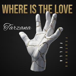 Where Is The Love (feat. Fella) (Explicit)