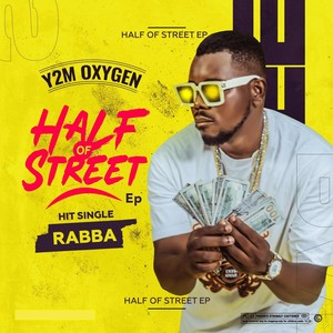 Half of Street (Explicit)